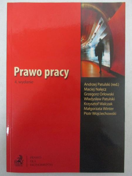 Patulski Andrzej (red.) - Prawo pracy