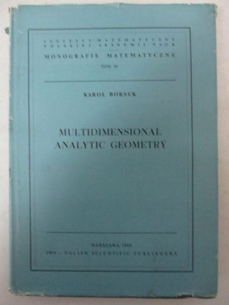 Borsuk Karol - Mulitdimensional analytic geometry