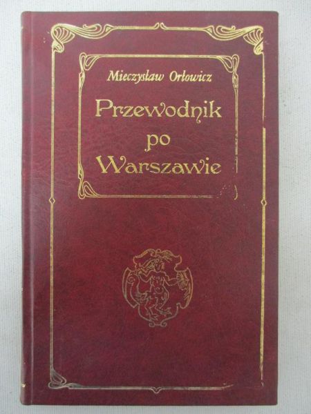 Przewodnik po Warszawie, reprint z 1922 r.