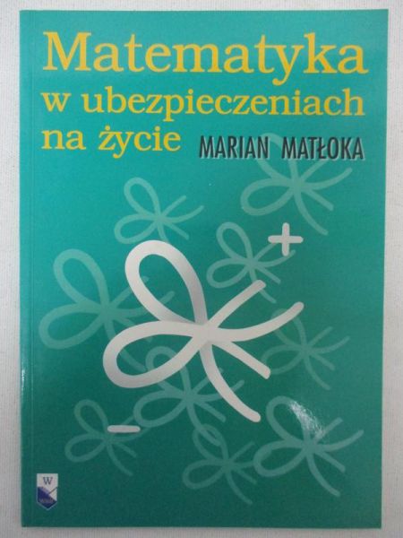 Matematyka w ubezpieczeniach na życie