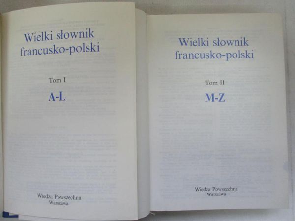 Dobrzyński J. (red.) - Wielki słownik francusko-polski, tom I i II
