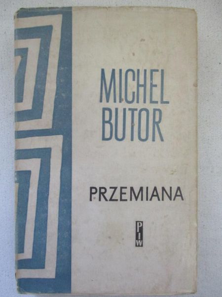 Butor Michel - Przemiana