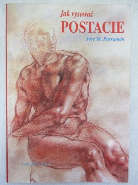 Jose M. Parramón - Jak rysować postacie