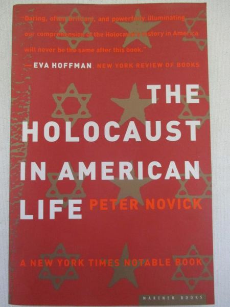 Novick Peter - The Holocaust in American life