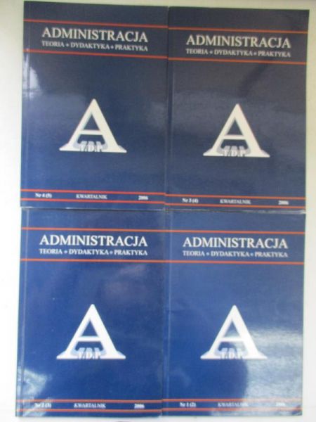 Administracja: teoria, dydaktyka, praktyka, Nr 1-4