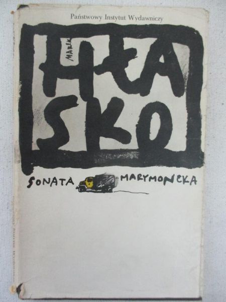 Hłasko Marek - Sonata marymoncka