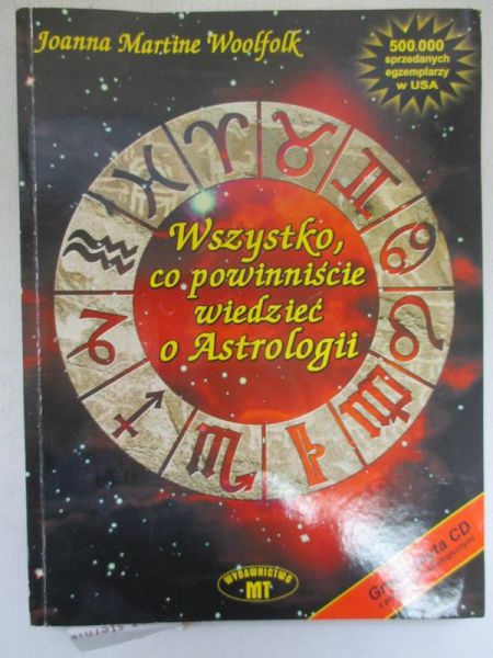 Wszystko, co powinniście wiedzieć o Astrologii