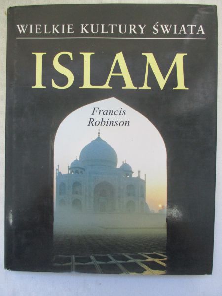 Wielkie kultury świata: Islam