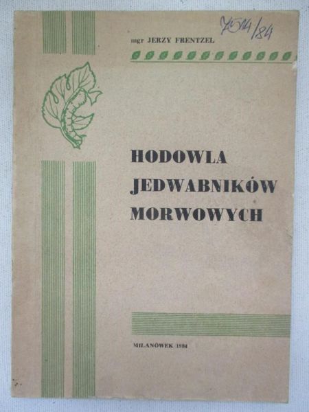 Hodowla jedwabników morwowych