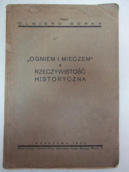 ,, Ogniem i mieczem'' a rzeczywistość historyczna, 1934