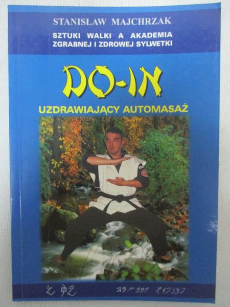 Majchrzak Stanisław - Do-in. Uzdrawiający automasaż