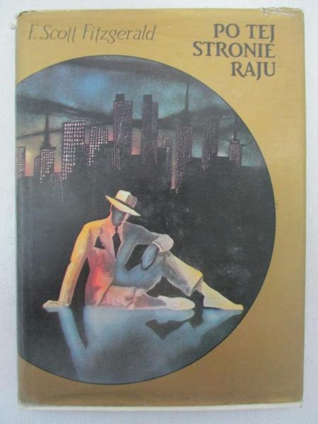 Fitzgerald F. Scott - Po tej stronie raju