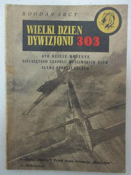 Wielki dzień Dywizjonu 303