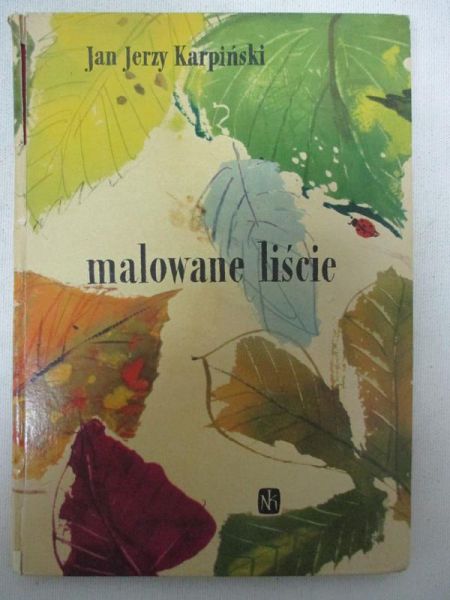 Karpiński Jan Jerzy - Malowane liście