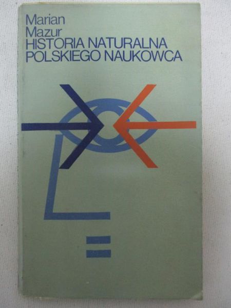 Mazur Marian - Historia naturalna polskiego naukowca