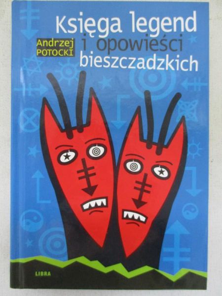 Księga legend i opowieści bieszczadzkich