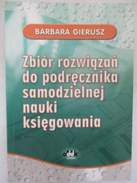 Zbiór rozwiązań do podręcznika samodzielnej nauki księgowania