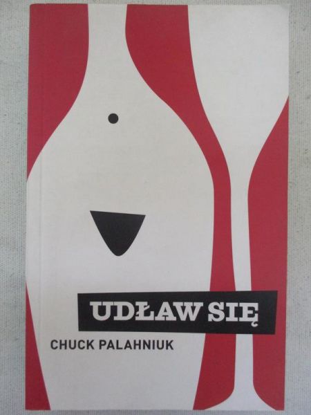 Palahniuk Chuck - Udław się