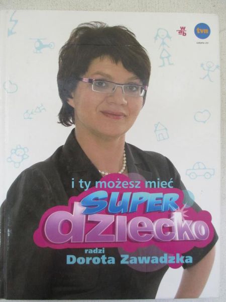 I ty możesz mieć superdziecko