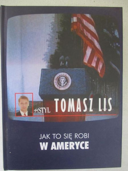 Jak to się robi w Ameryce