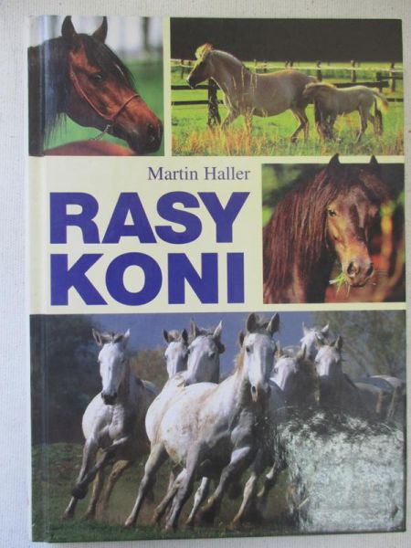 Haller Martin - Rasy koni