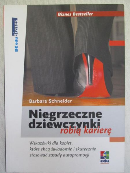 Niegrzeczne dziewczynki robią karierę