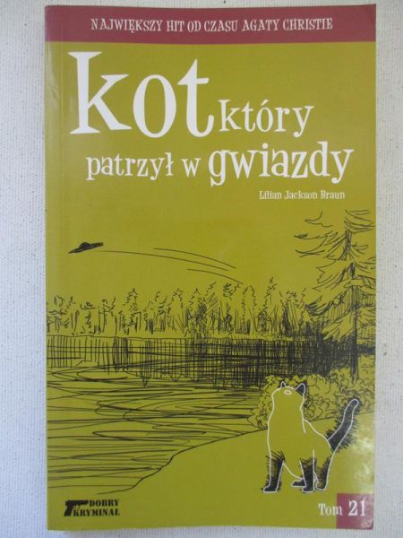 Braun Lilian Jackson - Kot, który patrzył w gwiazdy