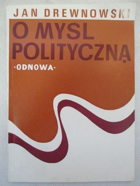 O myśl polityczną. Odnowa