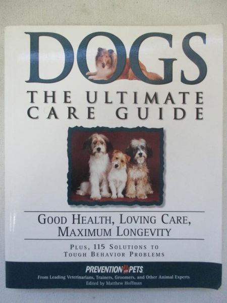 Ackerman  Lowell - Dogs. The Ultimate Care Guide