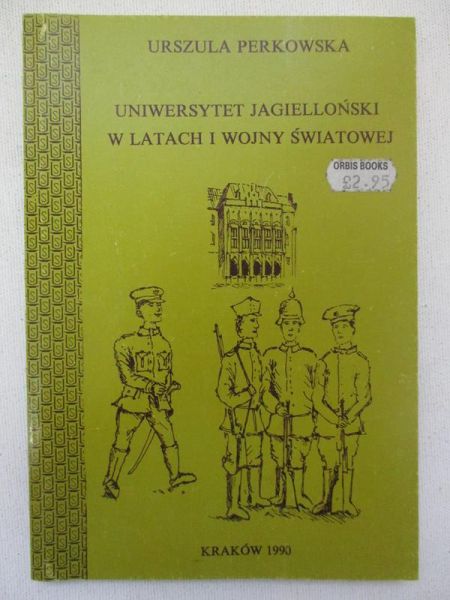 Uniwersytet Jagielloński w latach I wojny światowej