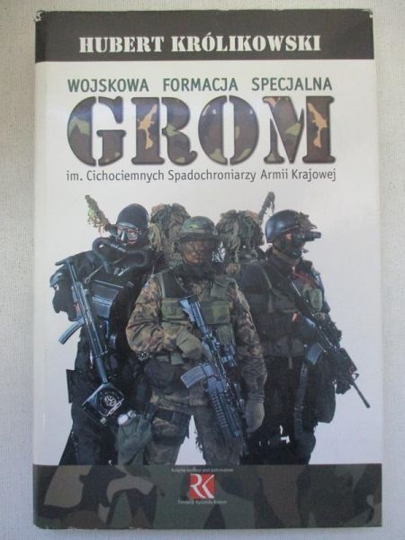Wojskowa Formacja Specjalna GROM 1990-2000