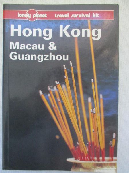 Hong Kong. Macau & Guangzhou