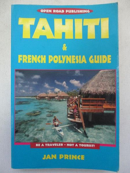 Tahiti & French Polynesia Guide