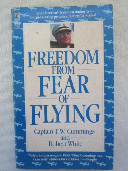 Cummings T.W. - Freedom from fear of flying