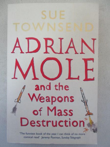 Townsend Sue - Adrian Mole and the Weapons of Mass Destruction