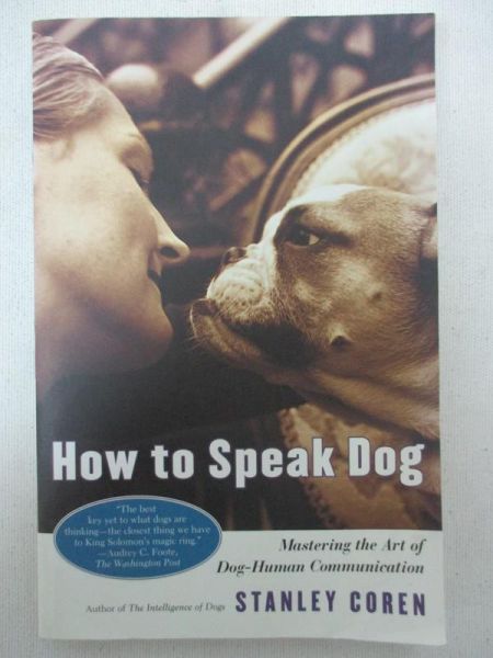 ow to Speak Dog