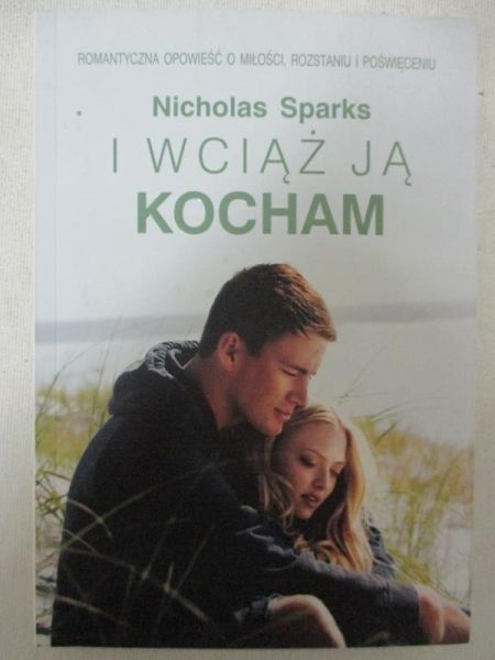 I wciąż ją kocham