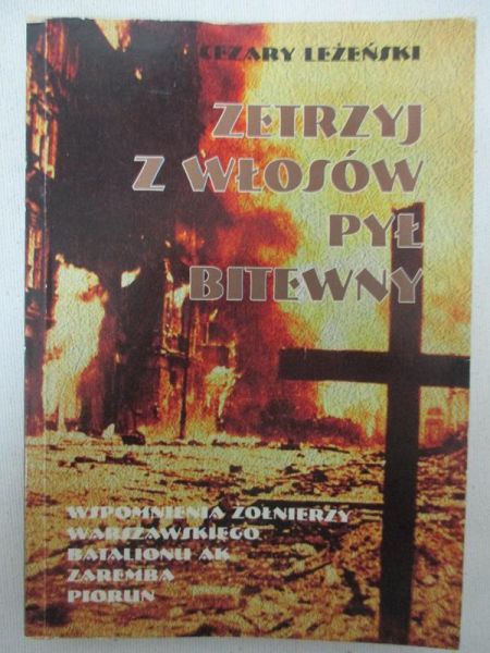 Leżeński Cezary - Zetrzyj z włosów pył bitewny