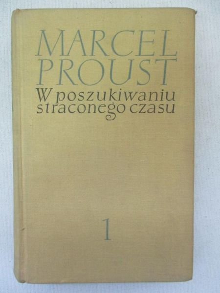 W poszukiwaniu straconego czasu.Tom I