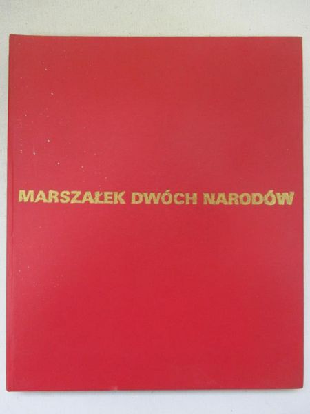 Marszałek dwóch narodów
