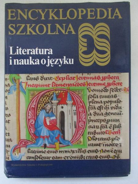 Encyklopedia szkolna. Literatura i nauka o języku