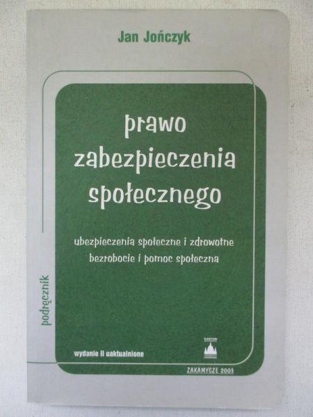 Jończyk Jan - Prawo zabezpieczenia społecznego