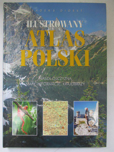 Ilustrowany atlas Polski. Reader's Digest