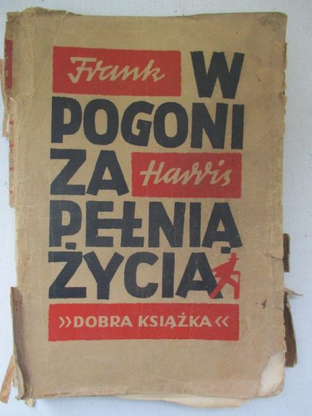 Harris Frank - W pogoni za pełnią życia, 1949 r.