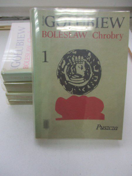 Bolesław Chrobry, t. I-IV i VI