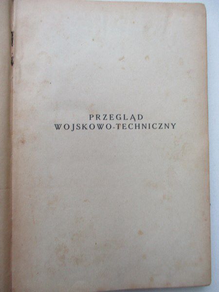 Przegląd Wojskowo - Techniczny: Łączność, 1927 r.