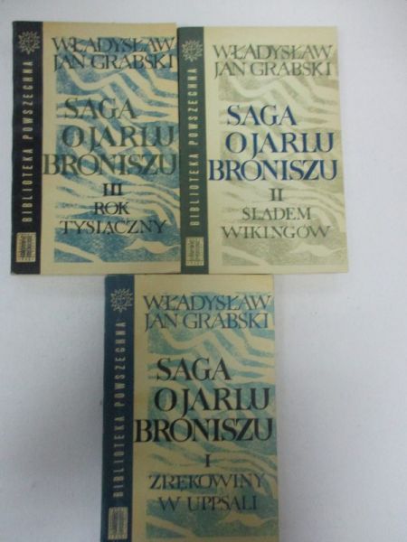 Saga o Jarlu Broniszu, t. I-III