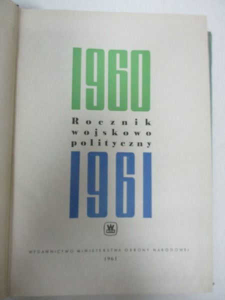 1960: Rocznik wojskowo polityczny. 1961