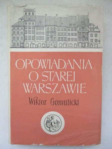 Opowiadania o starej Warszawie