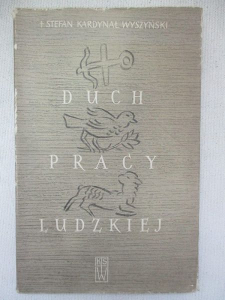 Duch pracy ludzkiej